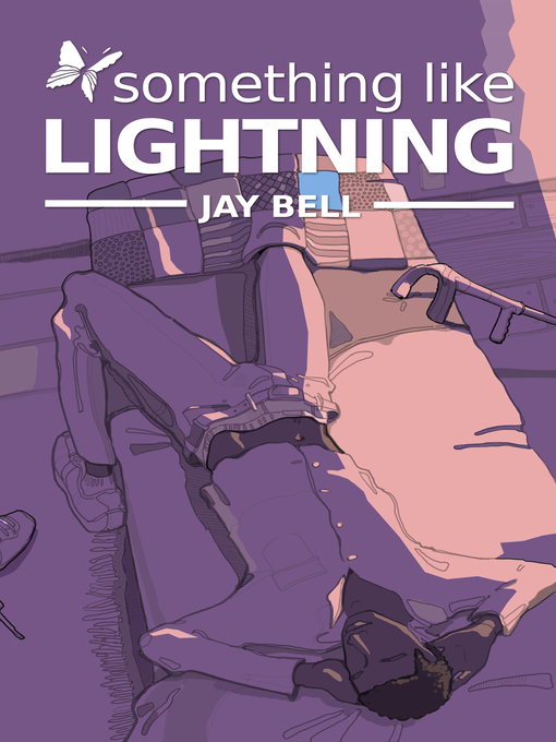 Title details for Something Like Lightning by Jay Bell - Available